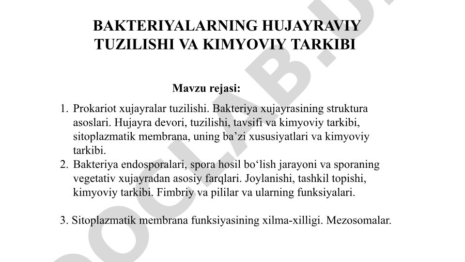 Bakteriyalarning hujayraviy tuzilishi va kimyoviy tarkibi