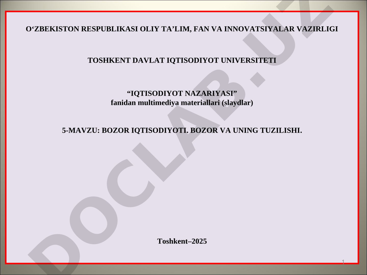 Bozor iqtisodiyoti. Bozor va uning tuzilishi