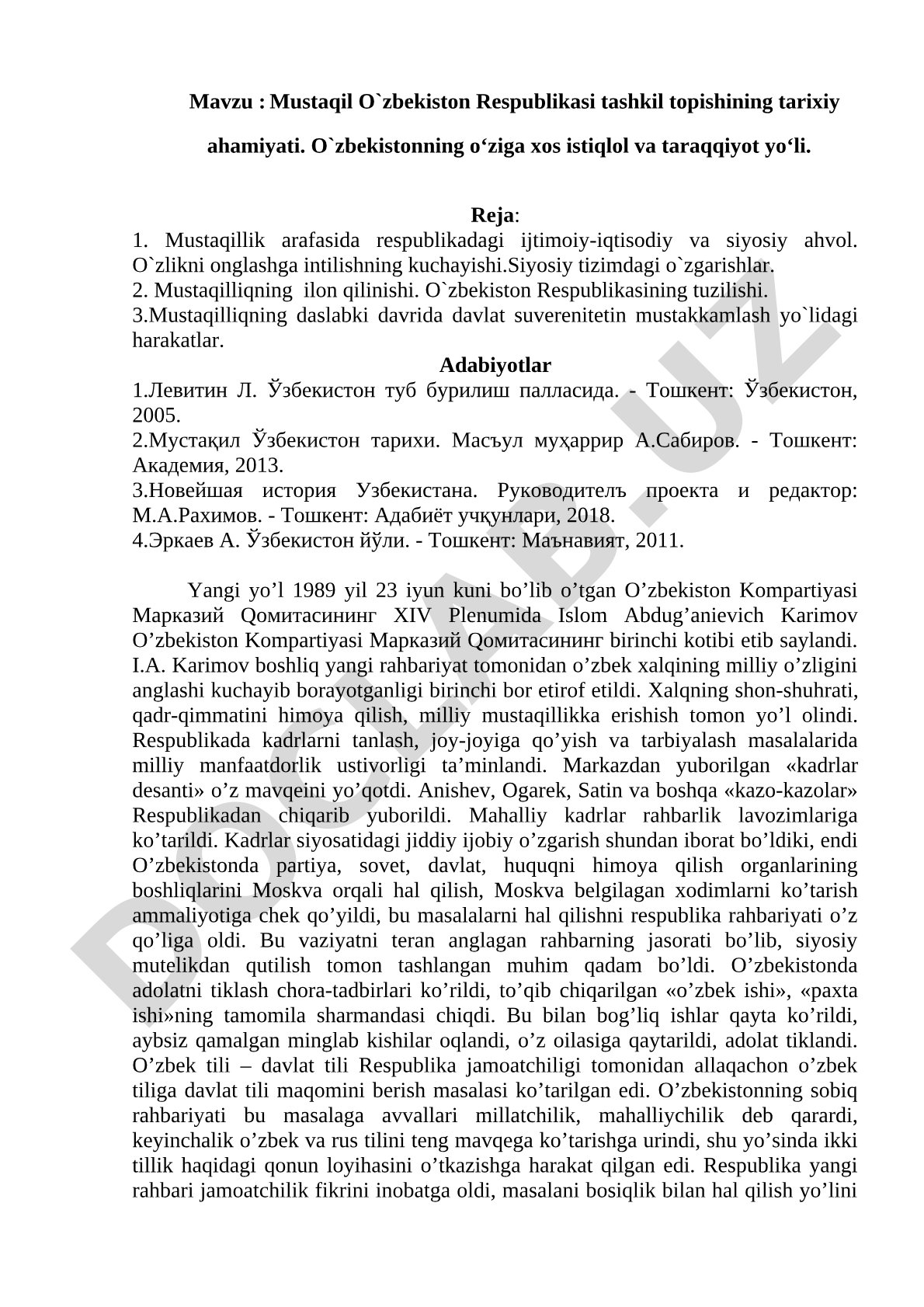 Mustaqil O`zbekiston Respublikasi tashkil topishining tarixiy ahamiyati. O`zbekistonning o‘ziga xos istiqlol va taraqqiyot yo‘li
