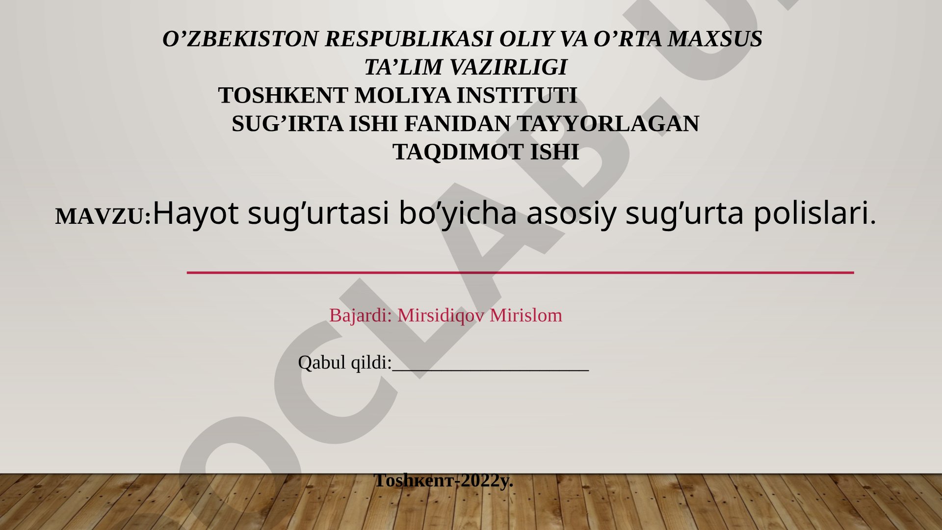 Hayot sug'urtasi bo'yicha asosiy sug'urta polislari