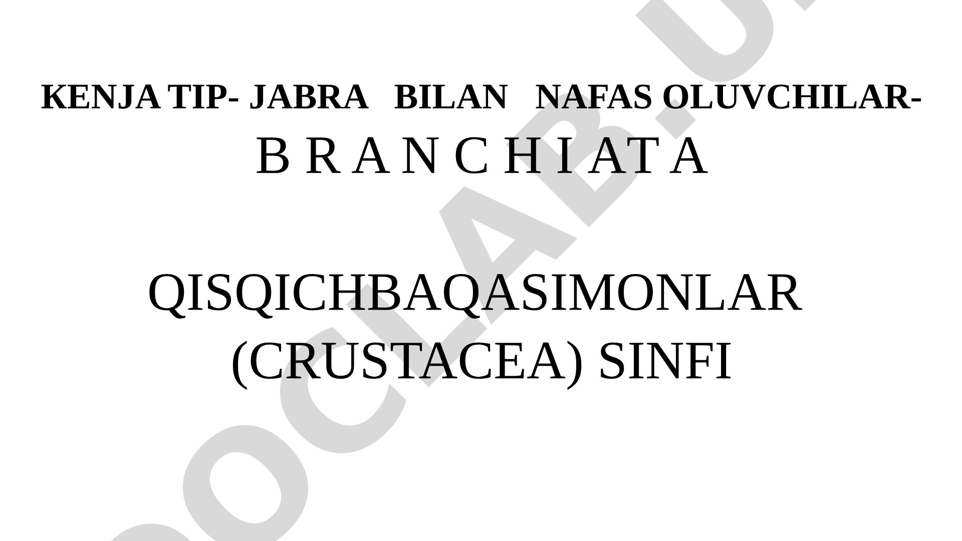 Qisqichbaqasimonlar sinfi va ularning xususiyatlari