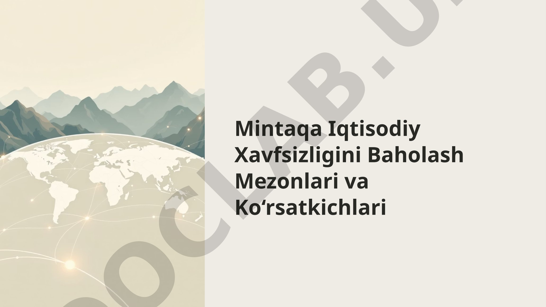 Mintaqa Iqtisodiy Xavfsizligini Baholash Mezonlari va Ko‘rsatkichlari