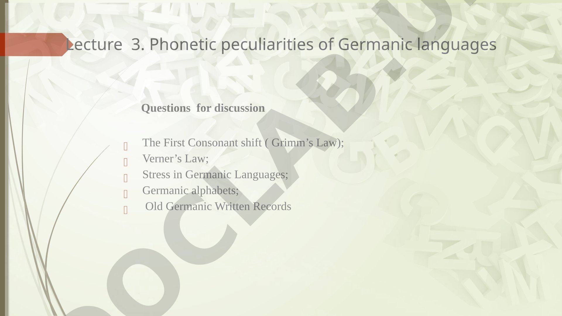 Lecture 3. Phonetic peculiarities of Germanic languages