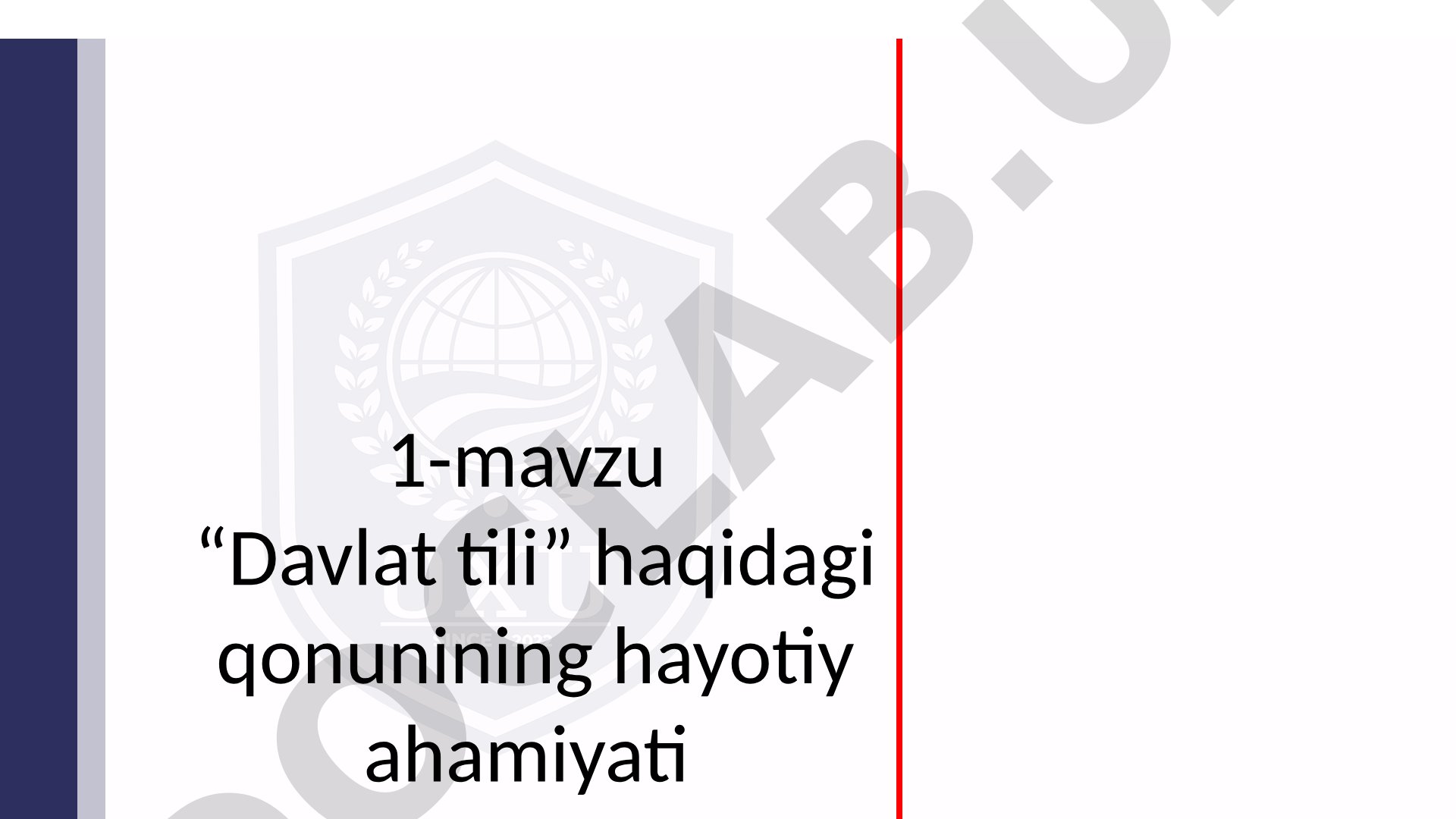 Davlat tili haqidagi qonunining hayotiy ahamiyati
