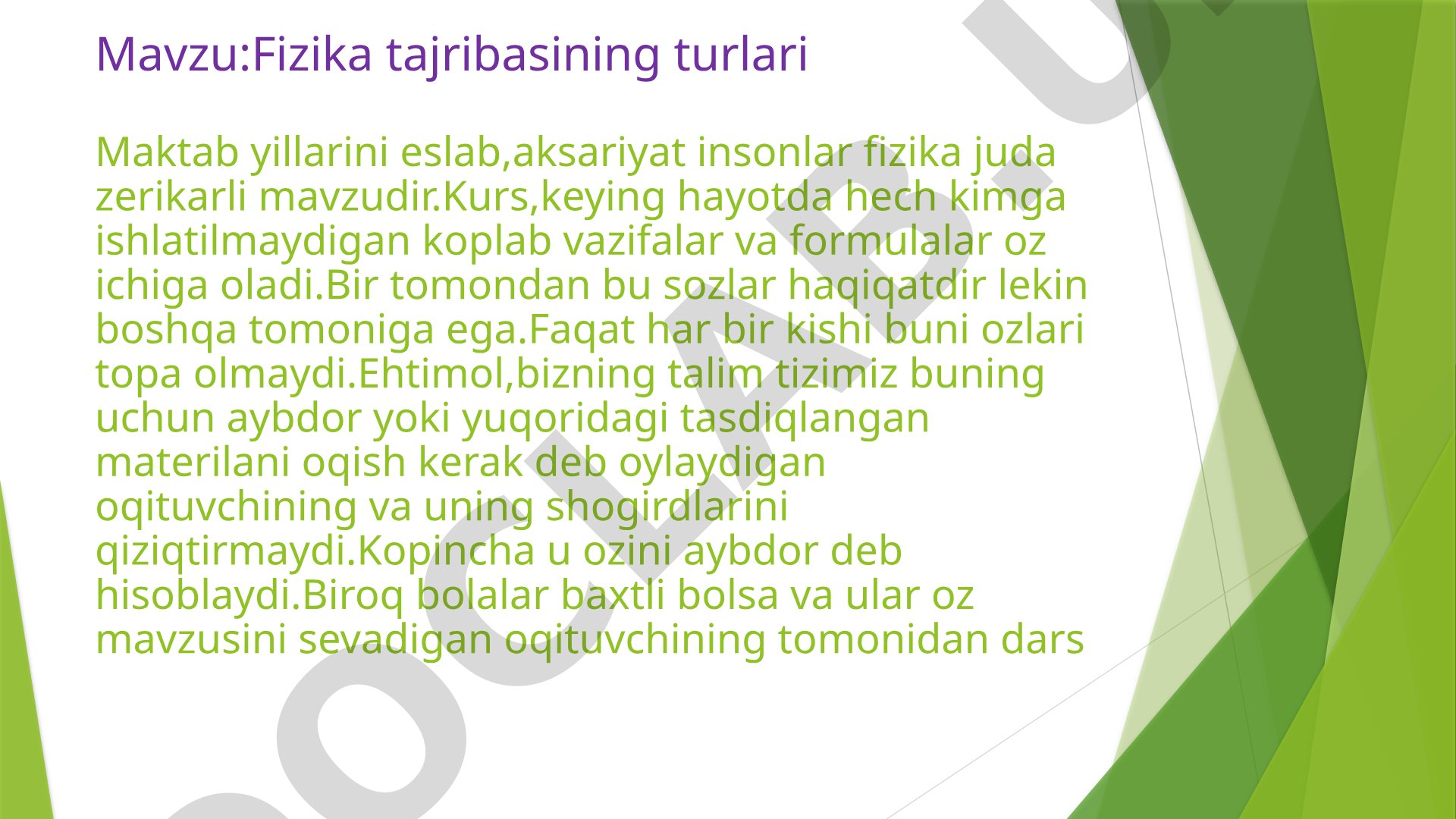 Fizika tajribalarining turlari va ularning ahamiyati haqida taqdimot