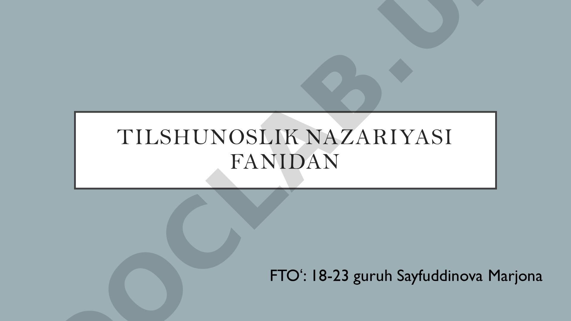 DUNYO TILLARI TAVSIFI VA TASNIFI
