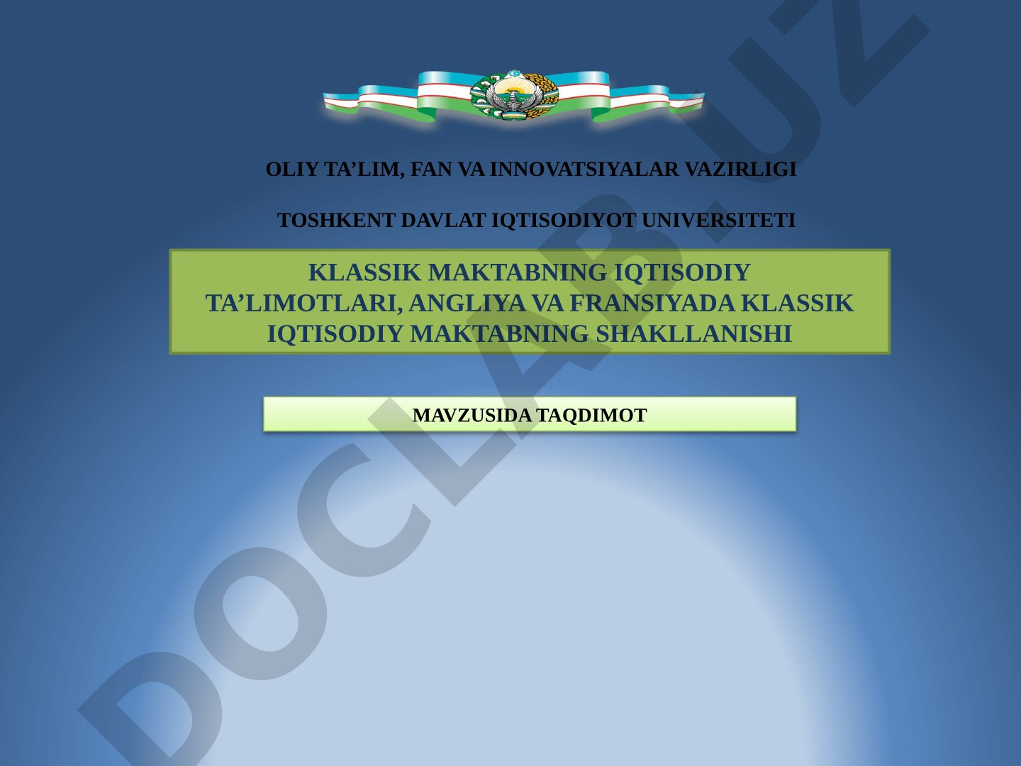 Klassik maktabning iqtisodiy ta’limotlari, Angliya va Fransiyada klassik iqtisodiy maktabning shakllanishi
