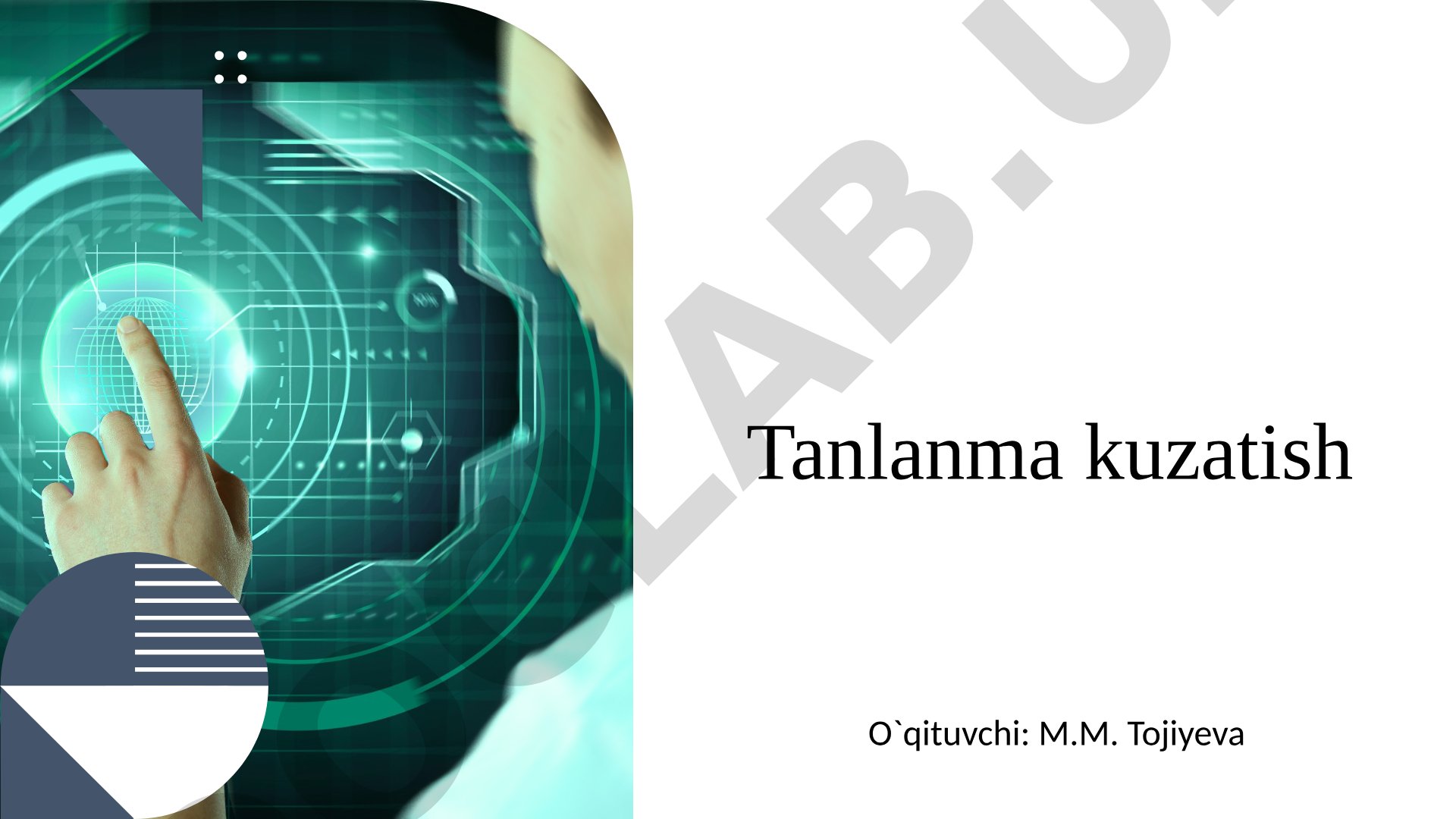 Tanlanma kuzatish, tanlab olish usullari, reprezentativlik va standart xatolik haqida