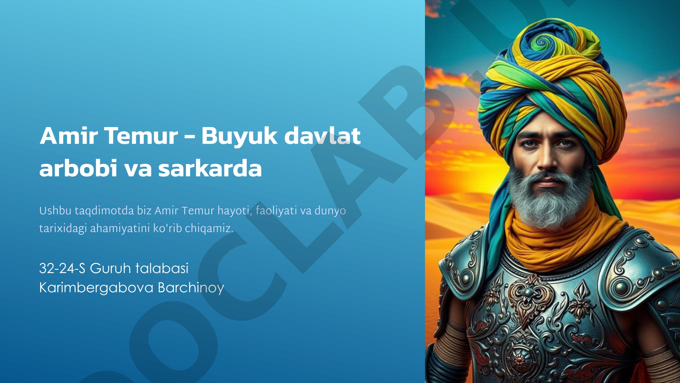 Amir Temur - Buyuk davlat arbobi va sarkarda