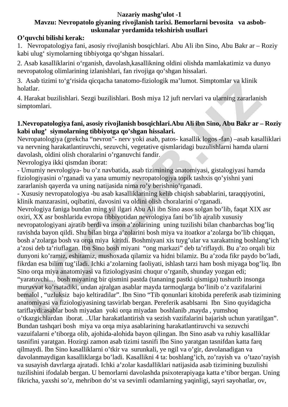 Nevropatologiyaning rivojlanish tarixi. Bemorlarni bevosita va asbob-uskunalar yordamida tekshirish usullari