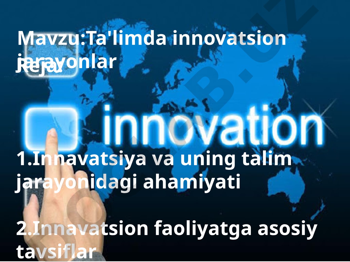 Ta'limda innovatsion jarayonlar