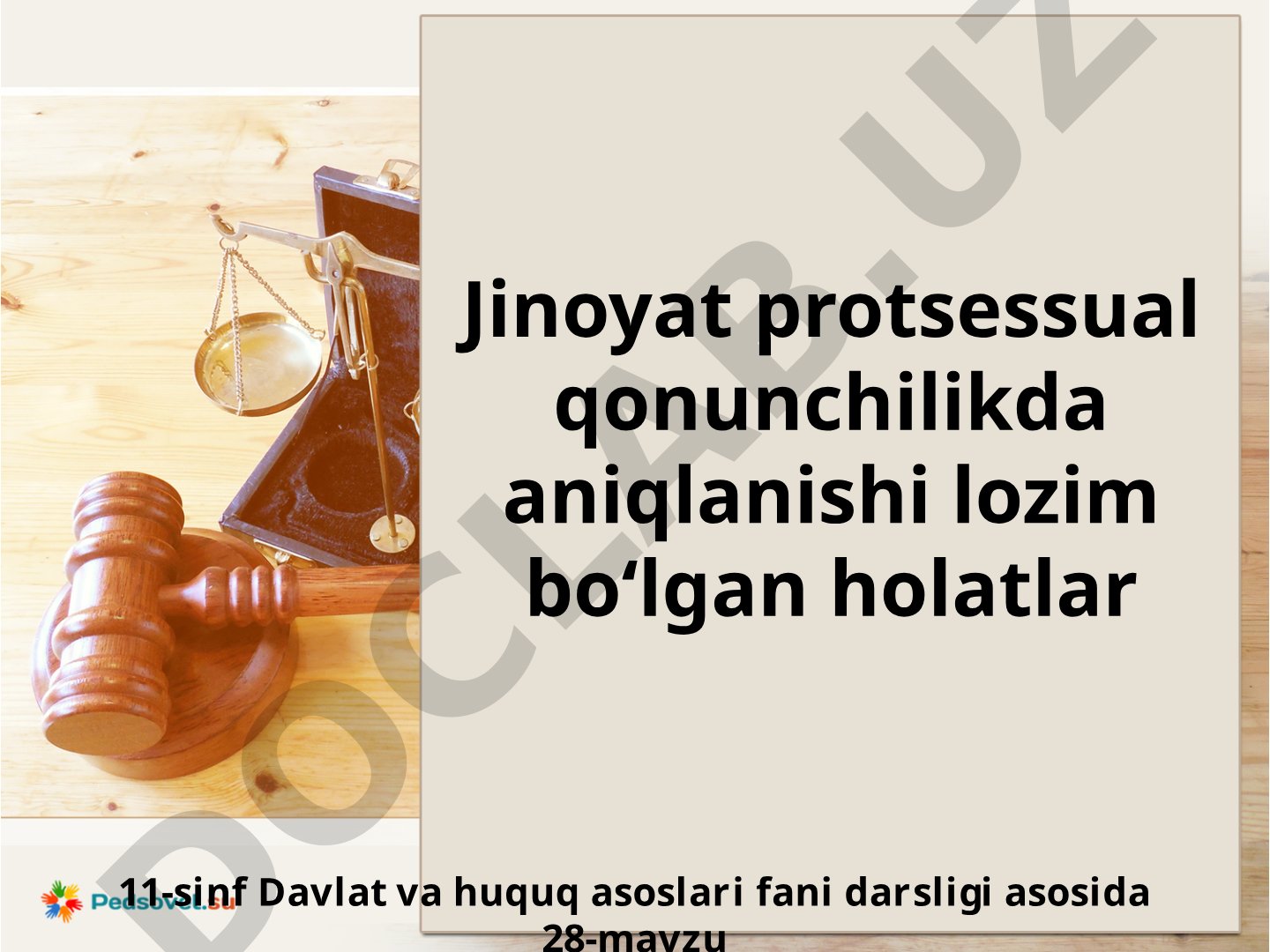 Dalillar va isbot qilinishi lozim bo‘lgan holatlar
