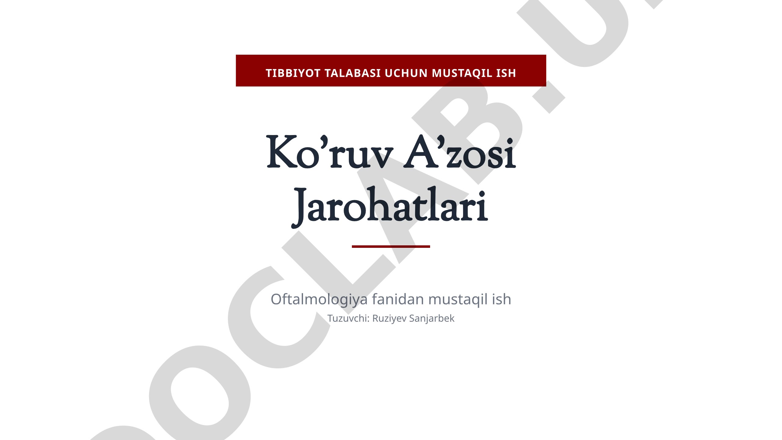 Ko'ruv A'zosi Jarohatlari
