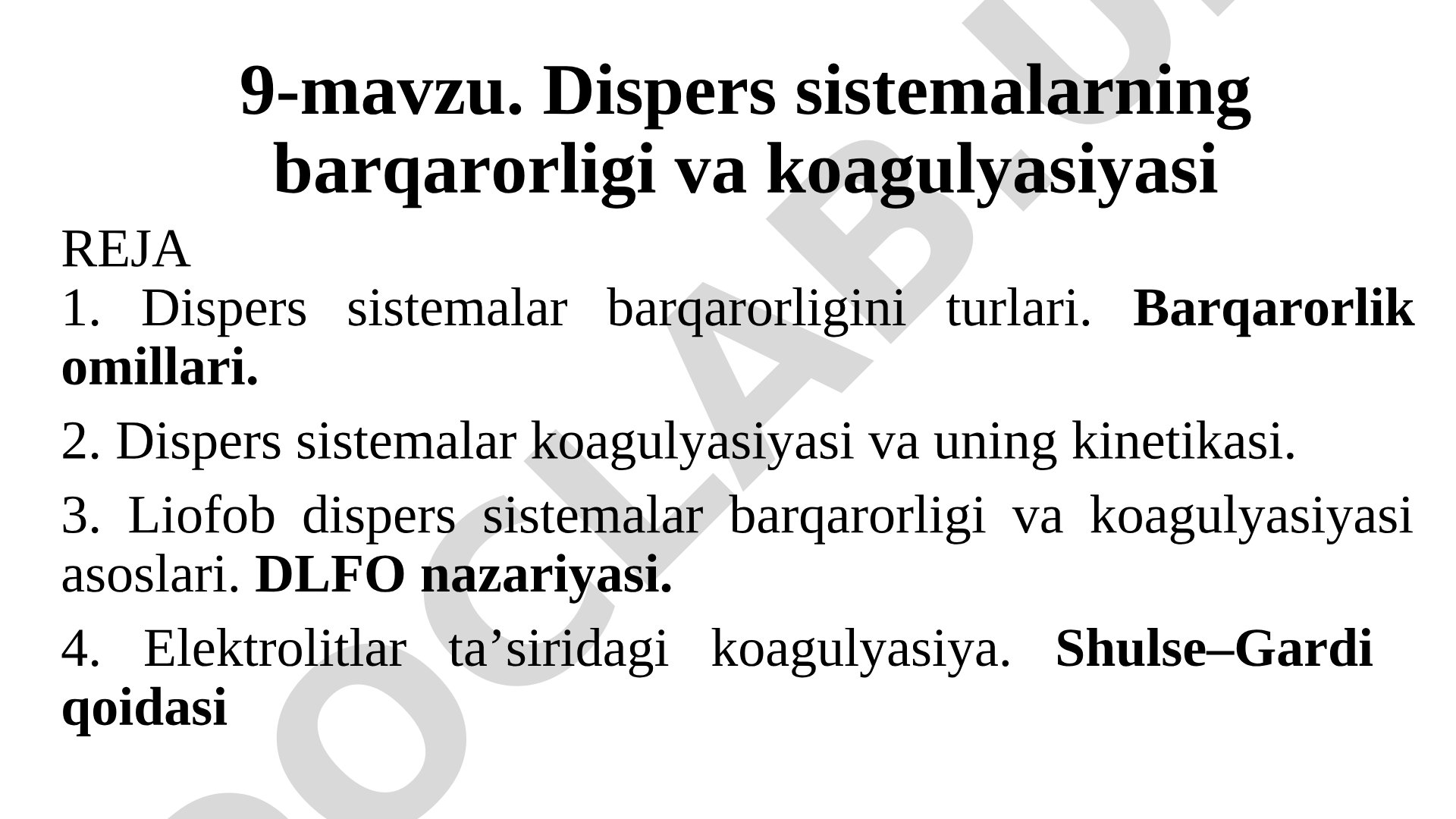 Dispers sistemalarning barqarorligi va koagulyasiyasi