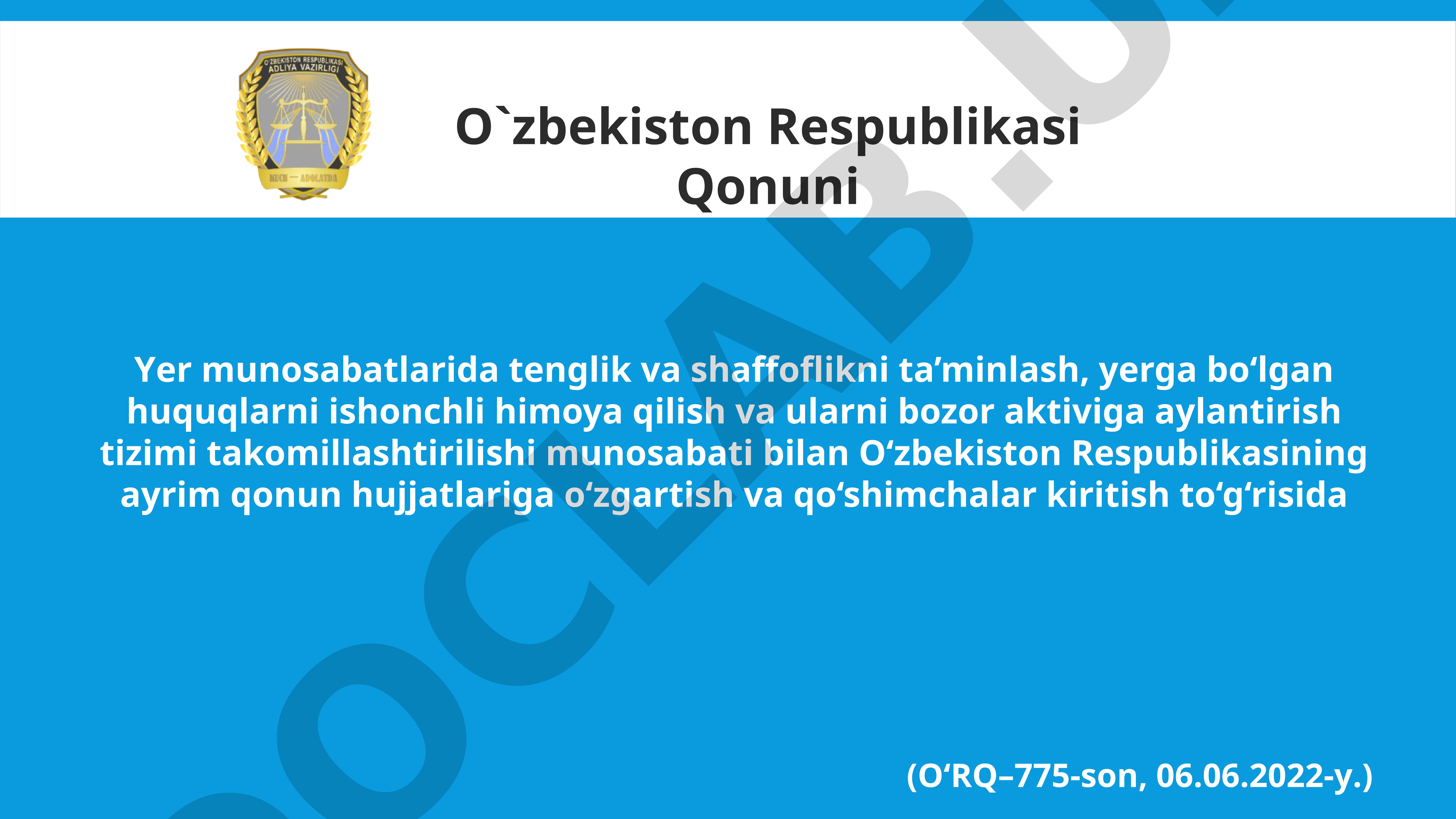 O'zbekiston Respublikasining ayrim qonun hujjatlariga o'zgartish va qo'shimchalar kiritish to'g'risida