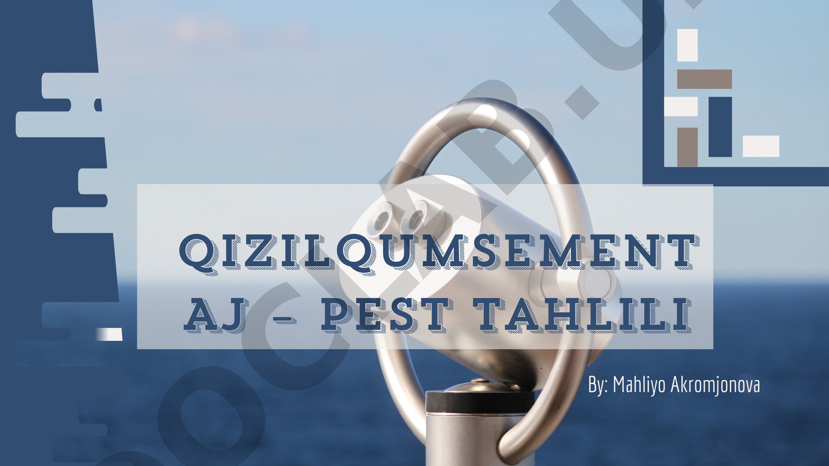 Qizilqumsement AJ – PEST tahlili