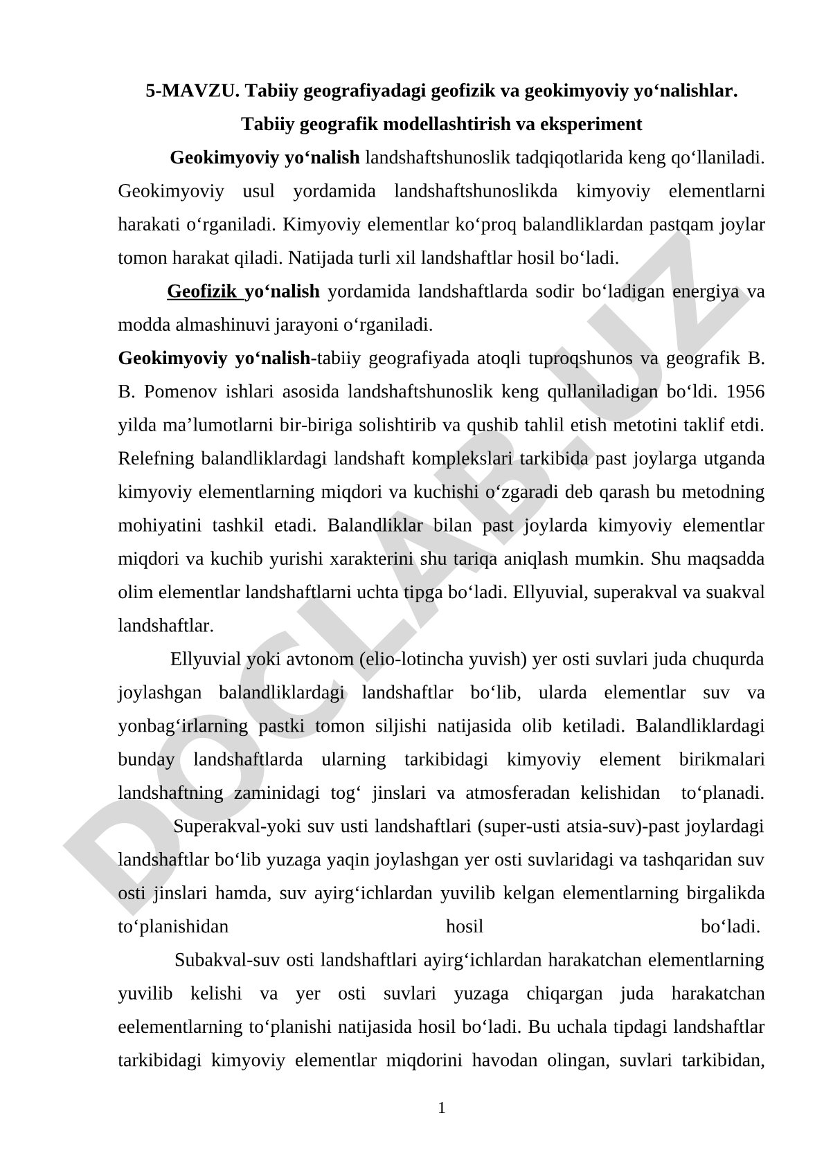 Tabiiy geografiyadagi geofizik va geokimyoviy yo‘nalishlar. Tabiiy geografik modellashtirish va eksperiment