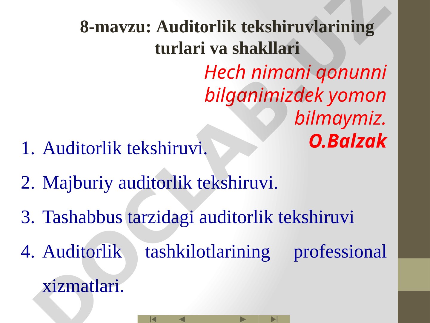 Auditorlik tekshiruvlarining turlari va shakllari