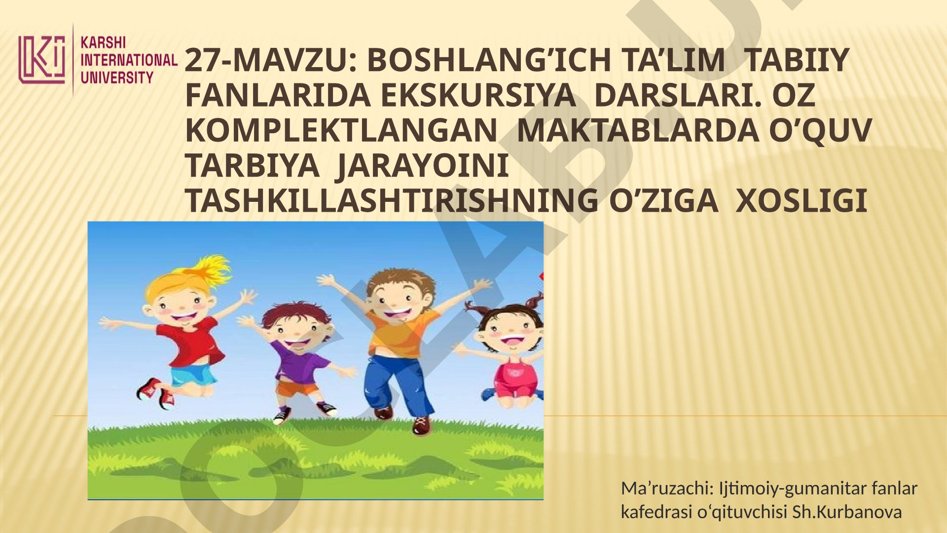 Boshlang'ich ta'lim tabiiy fanlarida ekskursiya darslari