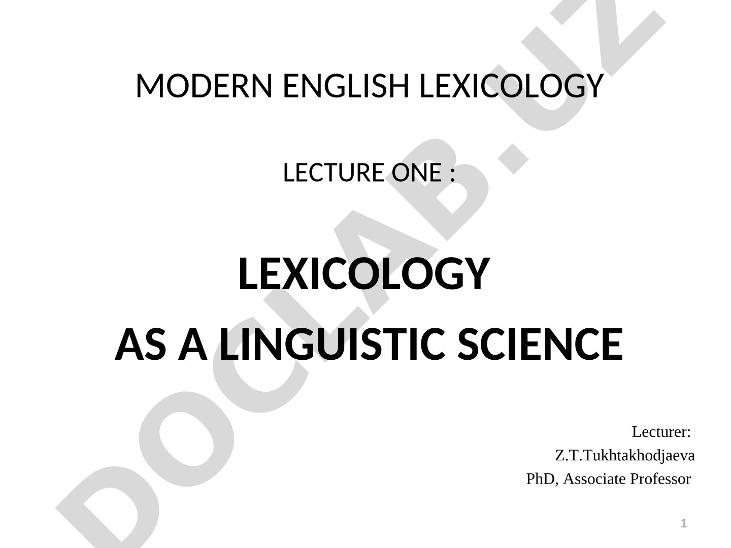 Lexicology as a Linguistic Science