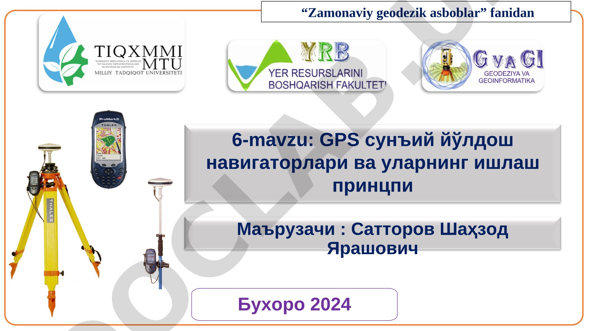 GPS sun'iy yo'ldosh navigatorlari va ularning ishlash prinsipi