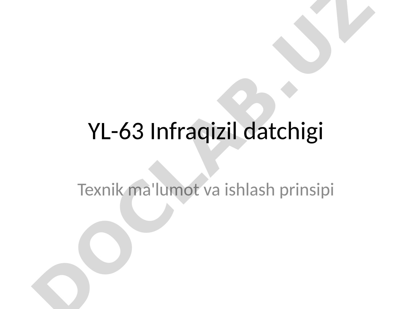 YL-63 Infraqizil datchigi Texnik ma'lumot va ishlash prinsipi