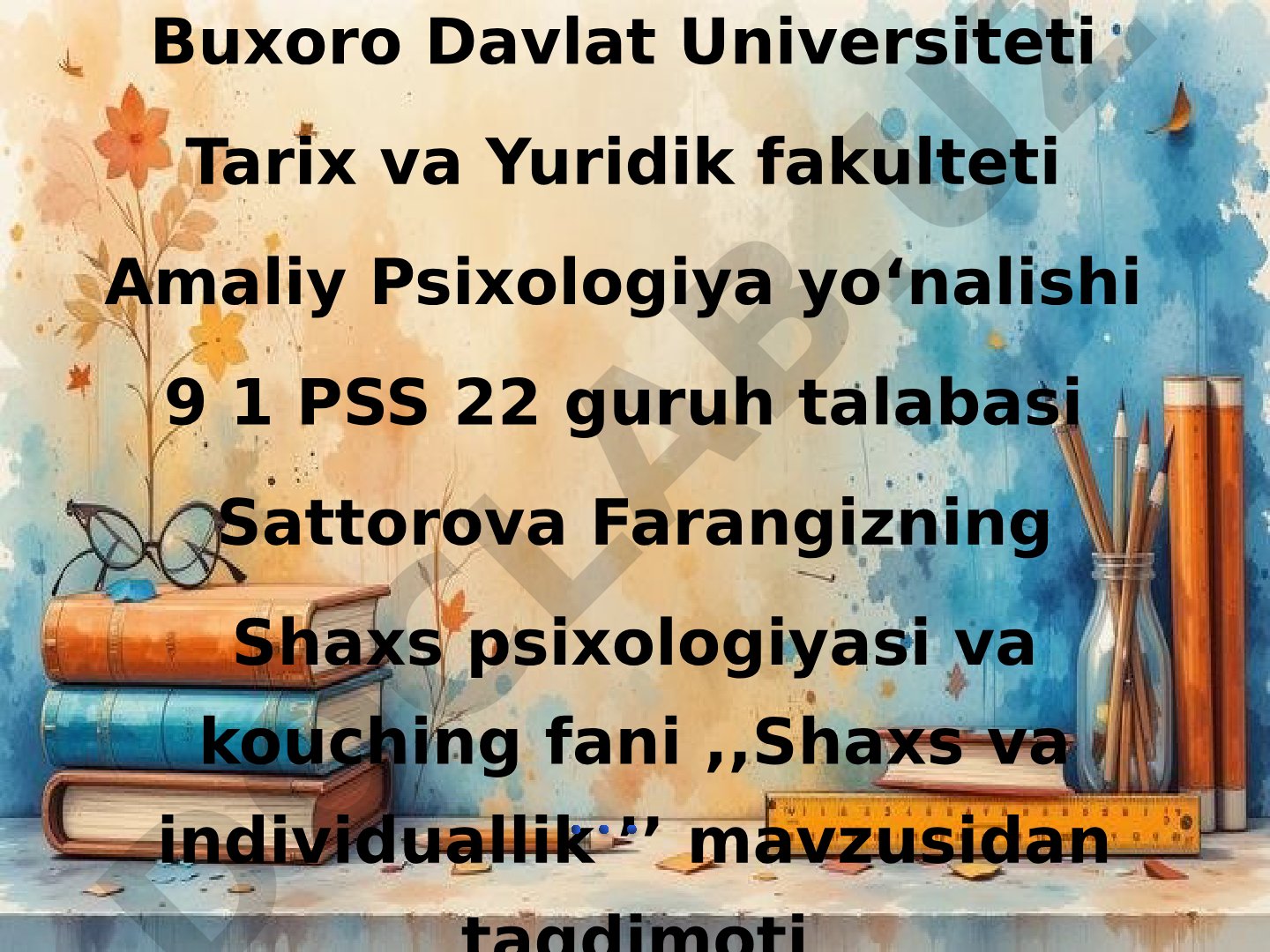 Shaxs va individuallik tushunchasi, rivojlanish omillari va ijtimoiy muhit ta'siri
