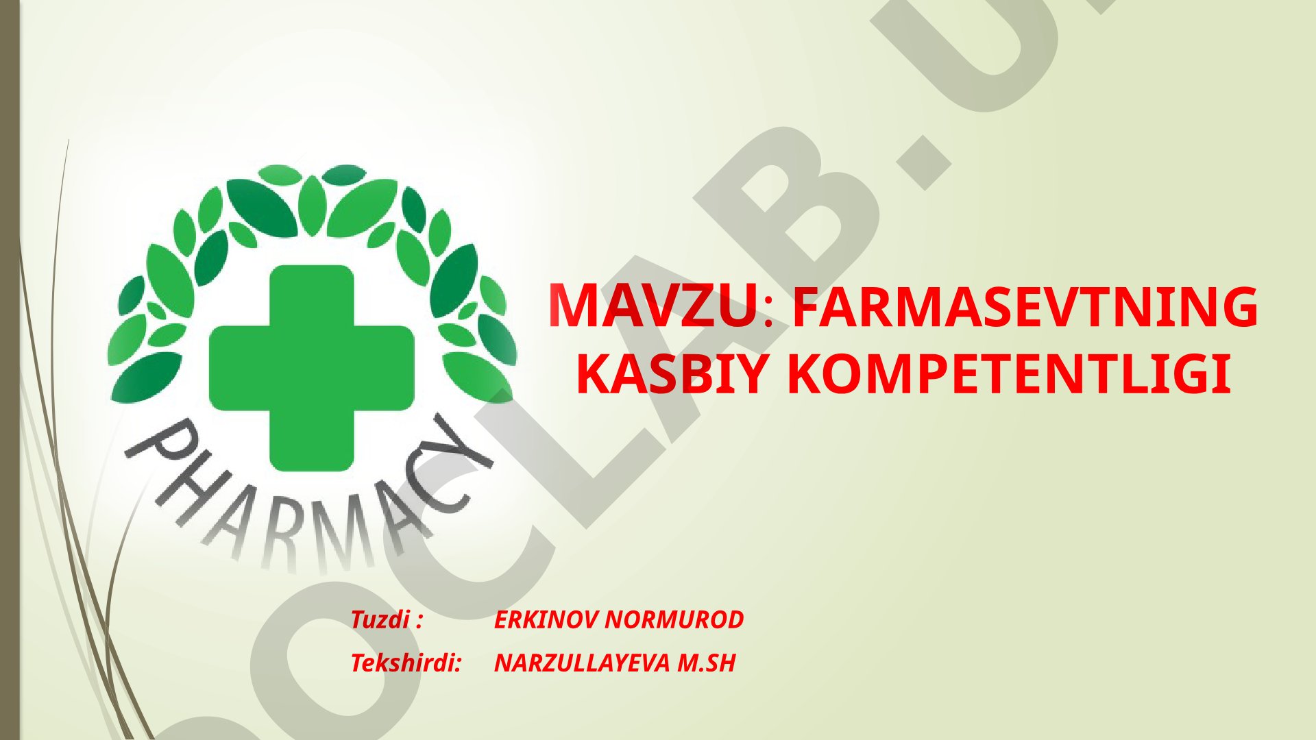 FARMASEVTNING KASBIY KOMPETENTLIGI