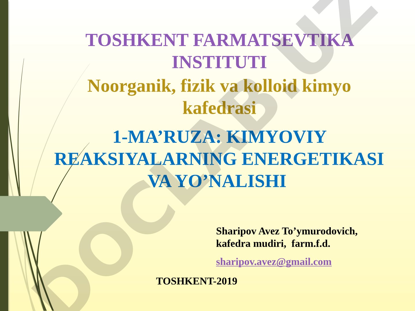 Kimyoviy reaksiyalarning energetikasi va yo'nalishi