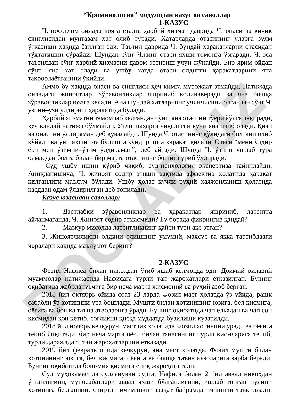 Kriminologiya modulidan kazus va savollar