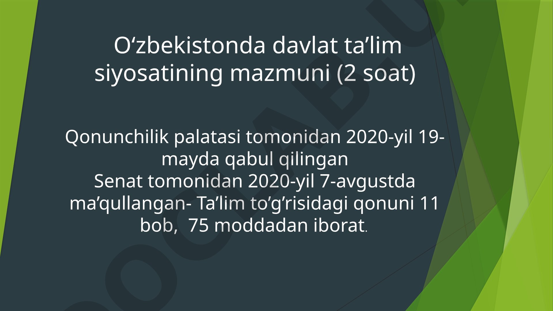 O‘zbekistonda davlat ta’lim siyosatining mazmuni