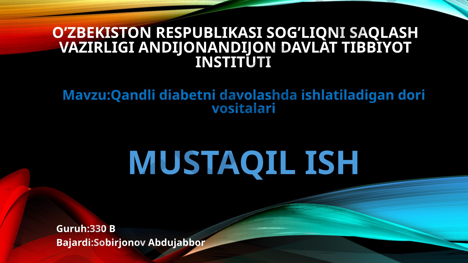 Qandli diabetni davolashda ishlatiladigan dori vositalari