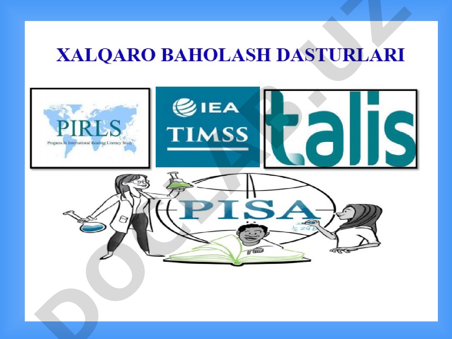 O'zbekiston ta'lim tizimida xalqaro baholash dasturlarining ahamiyati