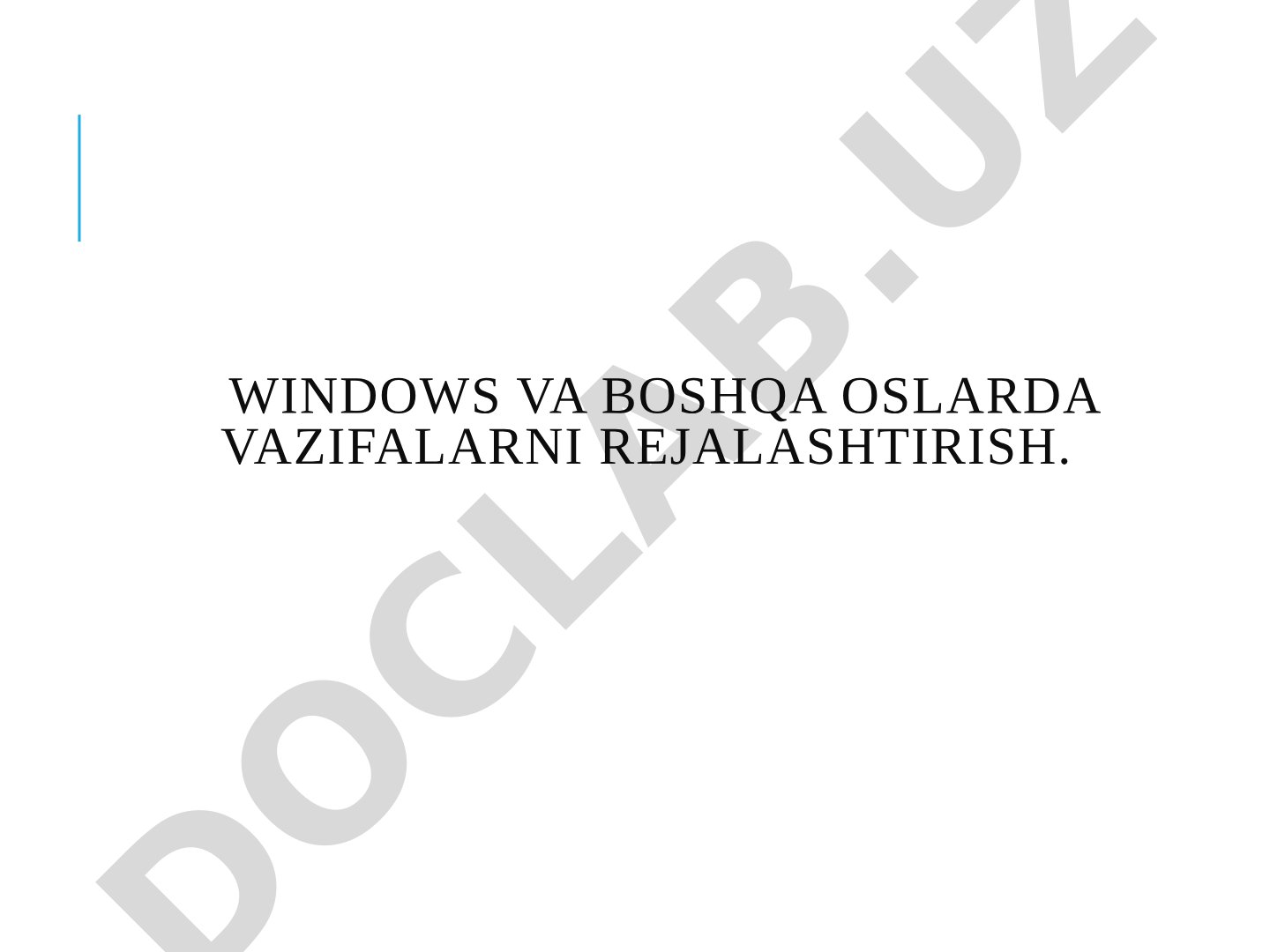 Windows va boshqa oslarda vazifalarni rejalashtirish