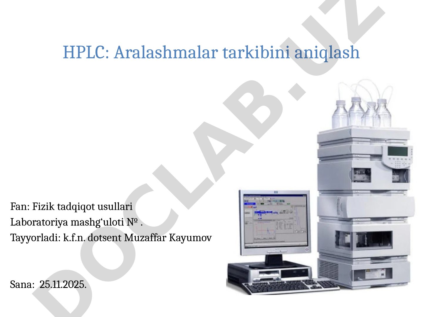 HPLC: Aralashmalar tarkibini aniqlash