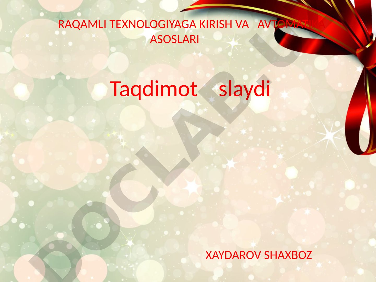 Raqamli texnologiyaga kirish va avtomatika asoslari