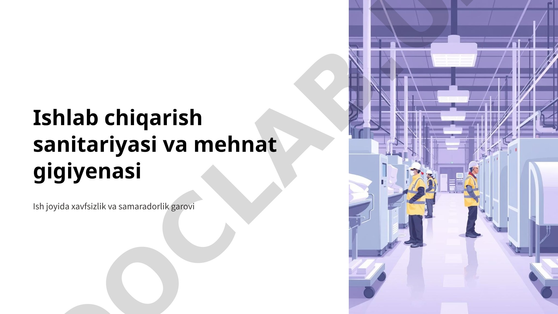Ishlab chiqarish sanitariyasi va mehnat gigiyenasi