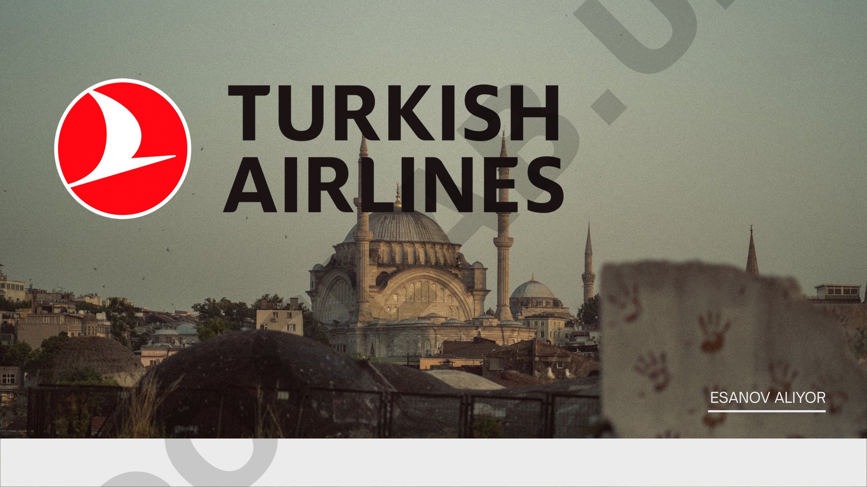 Turkish Airlines aviakompaniyasi tahlili