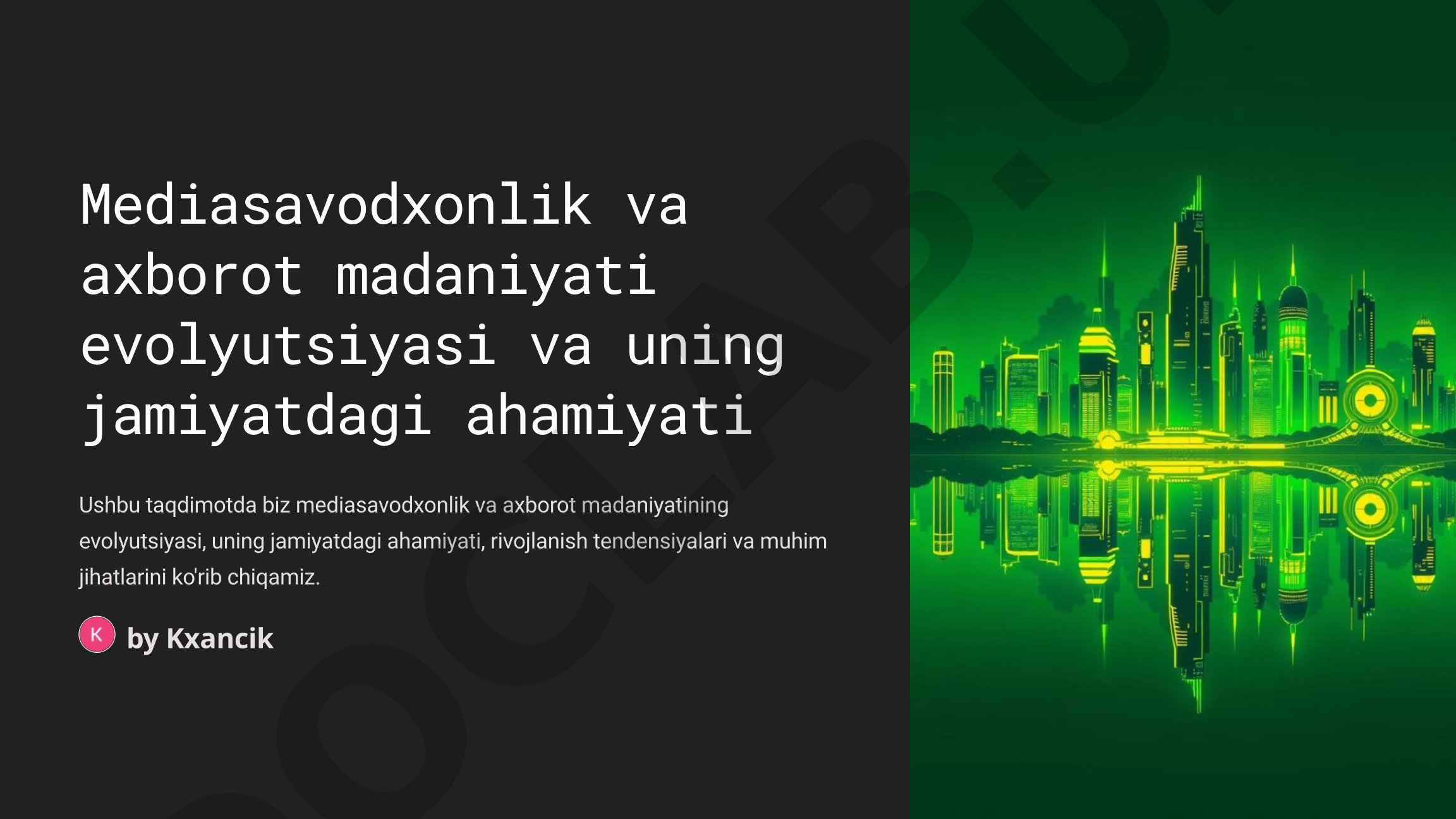 Mediasavodxonlik va axborot madaniyati evolyutsiyasi va uning jamiyatdagi ahamiyati