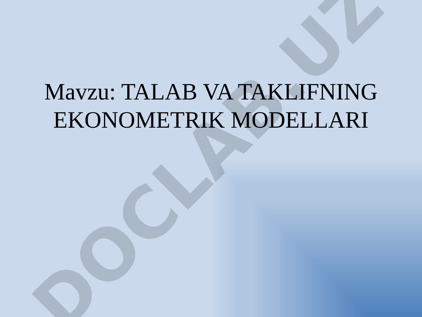Talab va taklifning ekonometrik modellari