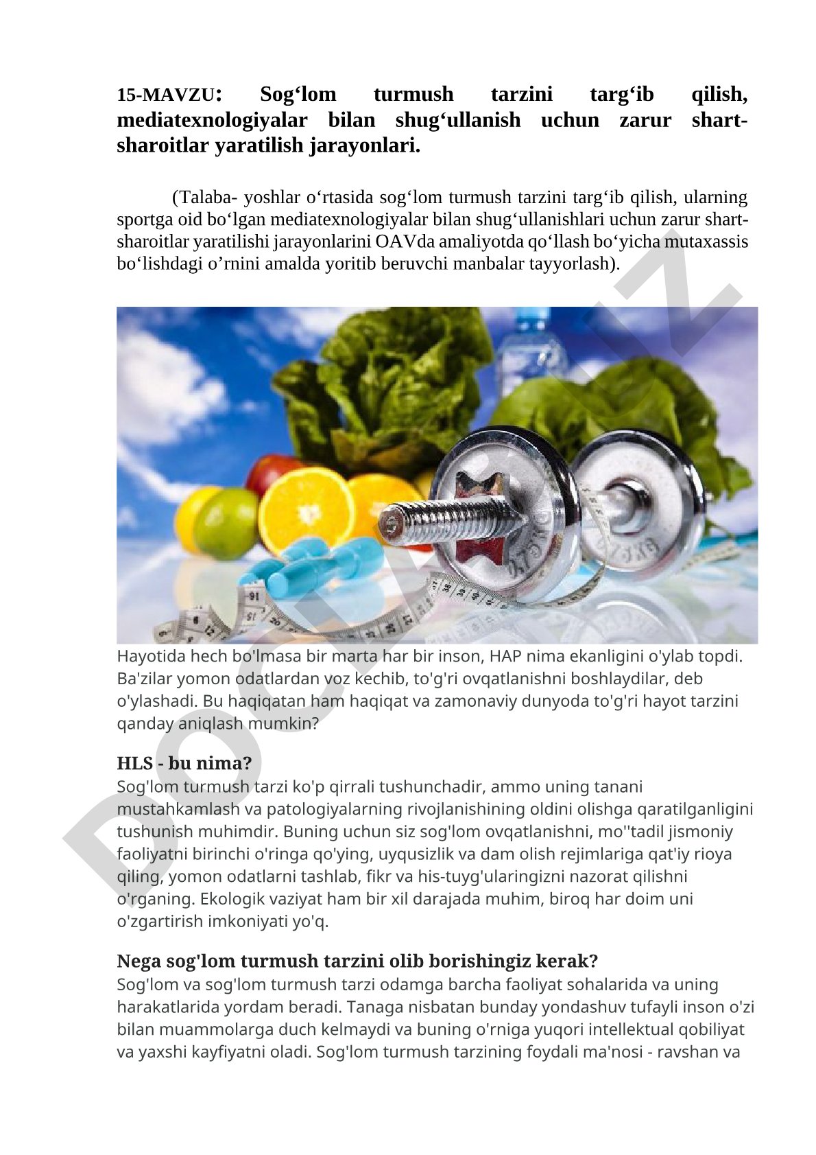 Sog‘lom turmush tarzini targ‘ib qilish, mediatexnologiyalar bilan shug‘ullanish uchun zarur shart-sharoitlar yaratilish jarayonlari