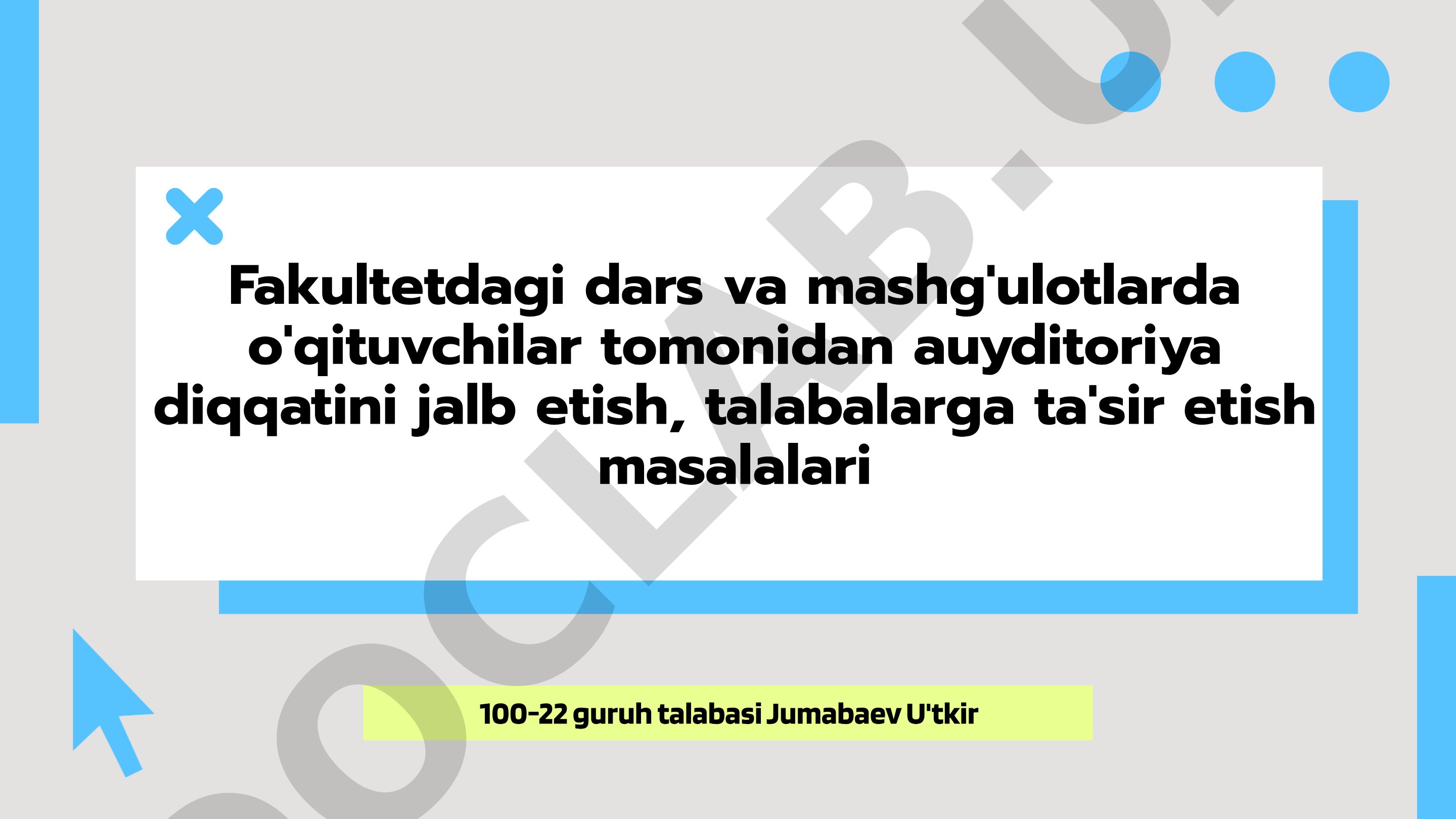 Diqqatni jalb qilish texnikalari va pedagogik usullar