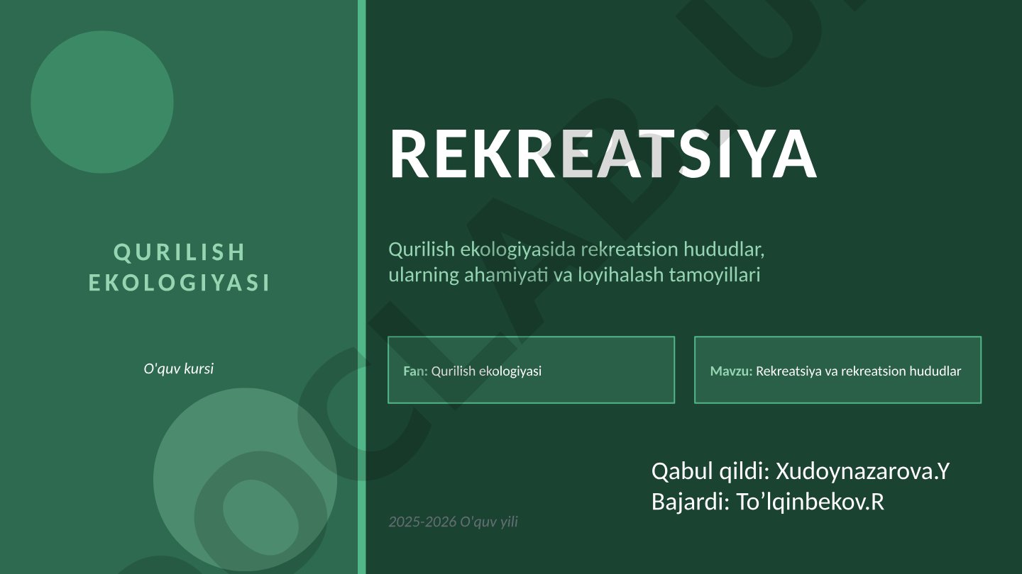 Rekreatsiya va rekreatsion hududlar