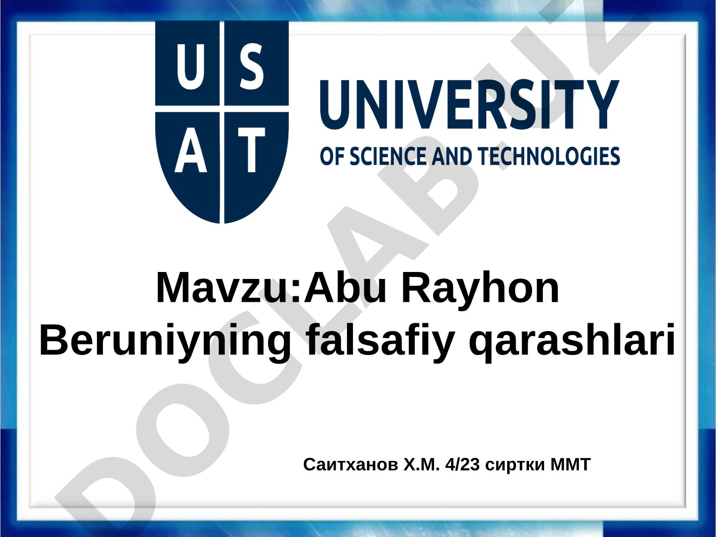 Abu Rayhon Beruniyning falsafiy qarashlari
