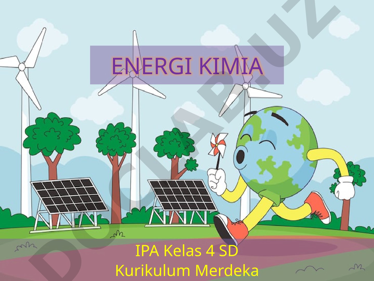 Energi Kimia IPA Kelas 4 SD Kurikulum Merdeka