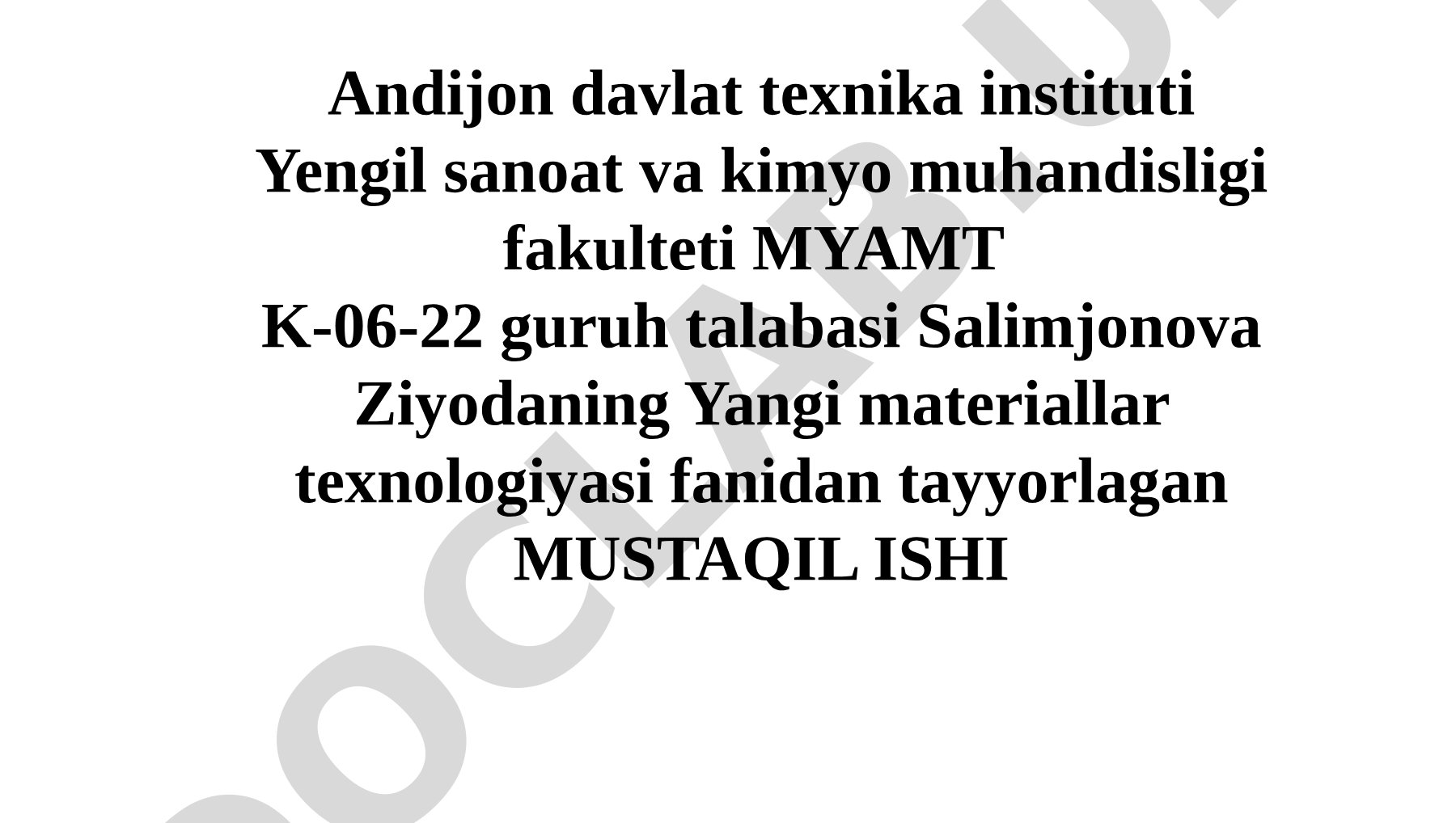 Nanotexnologiya asosida olingan materiallar xossalarini o'rganish