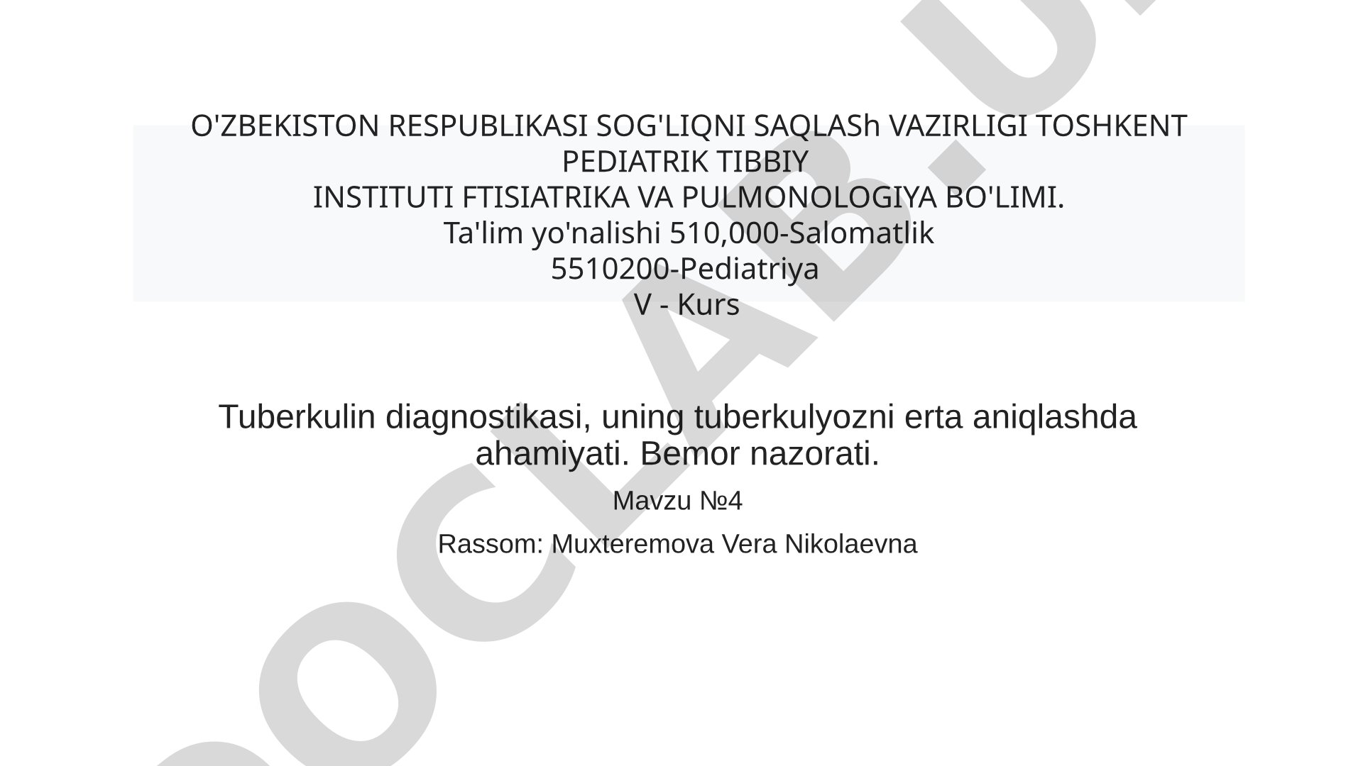 Tuberkulin diagnostikasi, uning tuberkulyozni erta aniqlashda ahamiyati