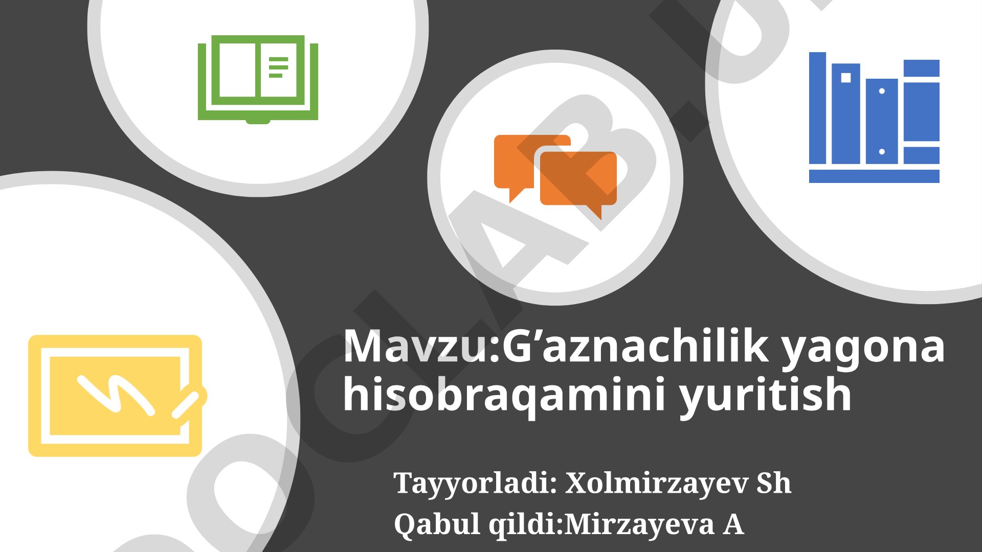 G’aznachilik yagona hisobraqamini yuritish