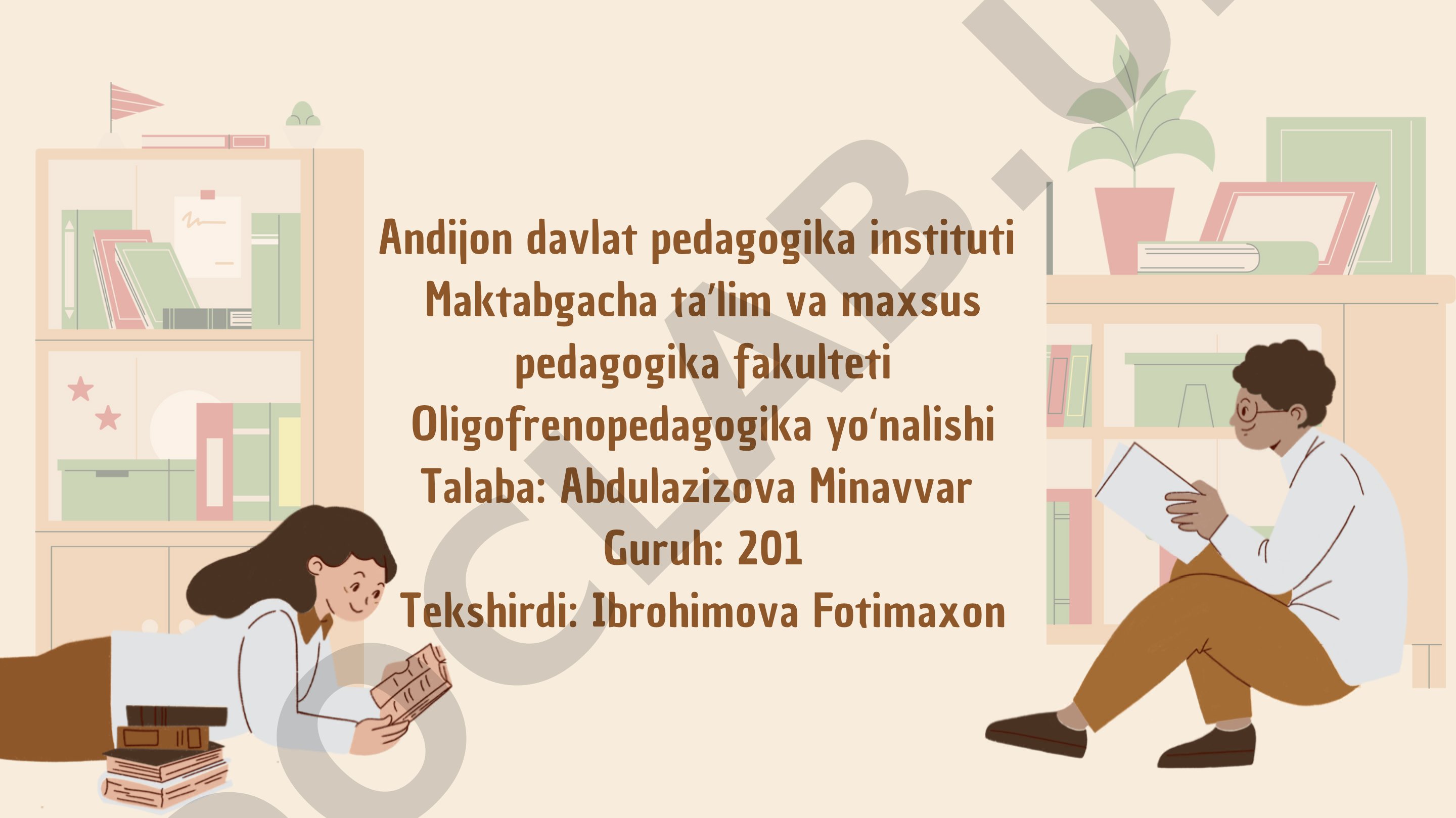 Aqli zaif bolalarning ta'lim tarbiyasi