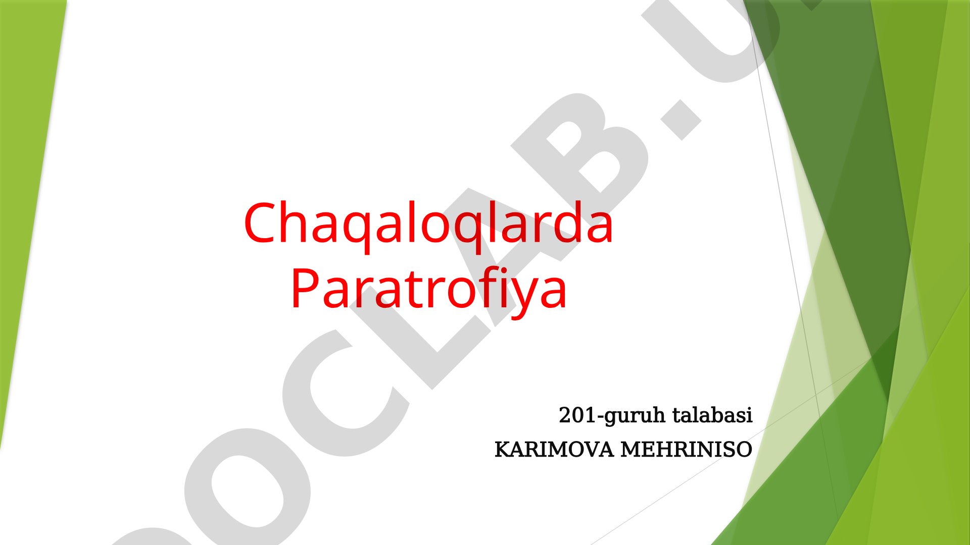 Chaqaloqlarda Paratrofiya